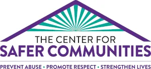 The Center for Safer Communities